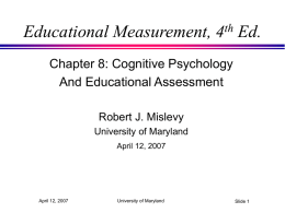 Thoughts on the Cognitive Psychology and Educational Assessment chapter