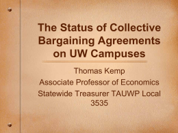 Status of Collective Bargaining in the UW – System