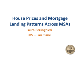 House Prices and Mortgage Lending Patterns Across MSAs
