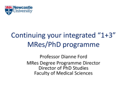 MRes PhD Transition information