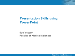 PowerPoint Presentation advice accompanying the Tutorial