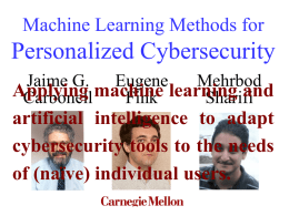 Machine learning methods for personalized cybersecurity