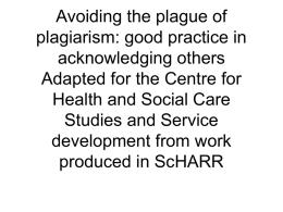 Avoiding the plague of plagiarism (PowerPoint Document)