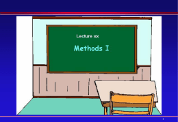 Lecture 18: MoreAboutMethods1