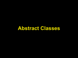 Notes 06: Abstract Classes