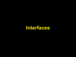 Notes 07: Interfaces