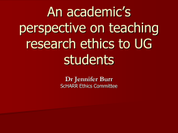 Teaching ethics to undergraduates (health)