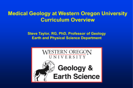Overview of Medical Geology Curriculum at Western Oregon University (Powerpoint Slide Show; Updated Fall 2015)
