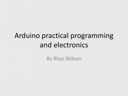 The Arduino and STEMNet Ambassadors Scheme - Rhys Wilson