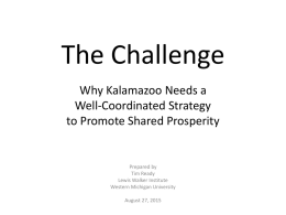 Why Kalamazoo Needs a Well-Coordinated Strategy to Promote Shared Prosperity