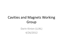 "Cavities and Magnets Working Group"