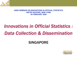 Ms. Wong, Wee-Kim, Chief Statistician, Statistics Singapore