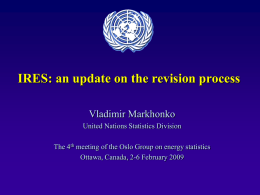 IRES: An Update on the Revision Process (Vladimir Markhonko, UNSD)