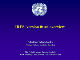 IRES, version 0: an overview by UNSD