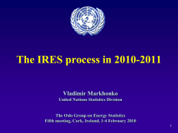 The IRES process in 2010-2011 by UNSD