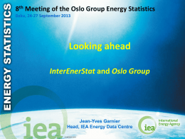 Looking Ahead - InterEnerStat and Oslo Group