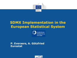 SDMX Implementation in the European Statistical System - by Eurostat