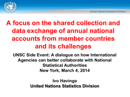 A focus on the shared collection and data exchange of annual national accounts from member countries and its challenges