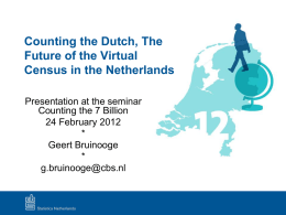 Geert Bruinooge, Deputy Director General, Statistics Netherlands