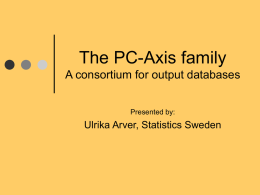 The PC-Axis family presentation2007UN uarver