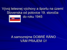 Telesná výchova a šport na území Československa