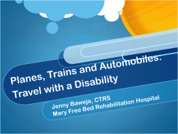 Planes, Trains and Automobiles: Travelling with a Disability