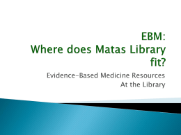 EBM Matas Library