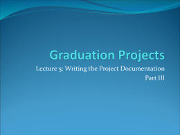 Lecture5: How to write your project documentation - Part III