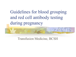 Guidelines for blood grouping and red cell antibody
