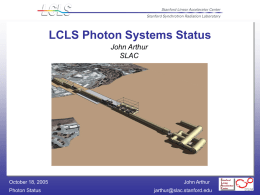 MIE status, photon division LCLS status J. Arthur