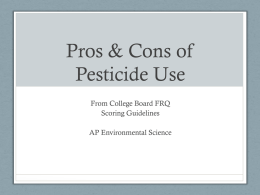 Powerpoint on Pros and Cons of Pesticides