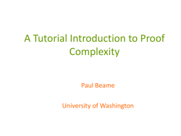 A Tutorial Introduction to Proof Complexity