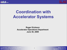 Coordination with Accelerator Systems