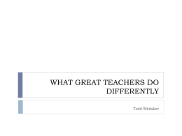 What Great Teachers Do Differently Part I