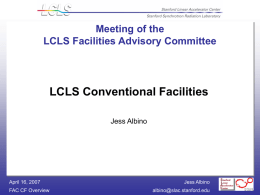 Conventional Facilities Update