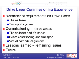 Drive Laser Commissioning Experience