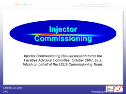 Injector Commissioning Results