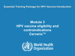 Module 3 - HPV vaccine eligibility and contraindications pptx, 796kb