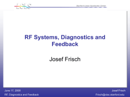 RF Systems, Diagnostics, and Feedback