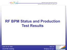 RF BPM Status and Production Test Results