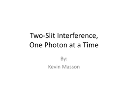 Media:Two-Slit_Interference.pptx