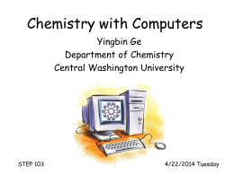 Chemistry with Computers, STEP 103, 4/2014