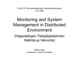 Monitoring and system management in distributed environment