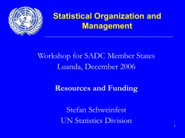 Resources and Funding - UNSD - Luanda Dec 06