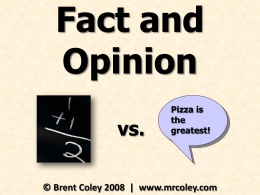 Fact and Opinion Powerpoint