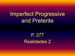Imperfect Progressive and Preterit