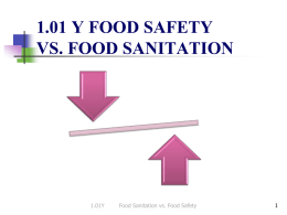 1.01 Food Safety vs Food Sanitation