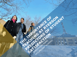 The Importance of Teaching at Ryerson: Predictors of Student Satisfaction