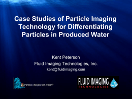 CASE STUDIES OF PARTICLE IMAGING TECHNOLOGY FOR DIFFERENTIATING PARTICLES IN PRODUCED WATER