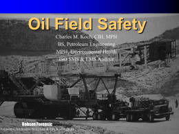 MACHINE GUARDING IN THE OIL AND GAS INDUSTRY:  BASICS AND CASE STUDIES